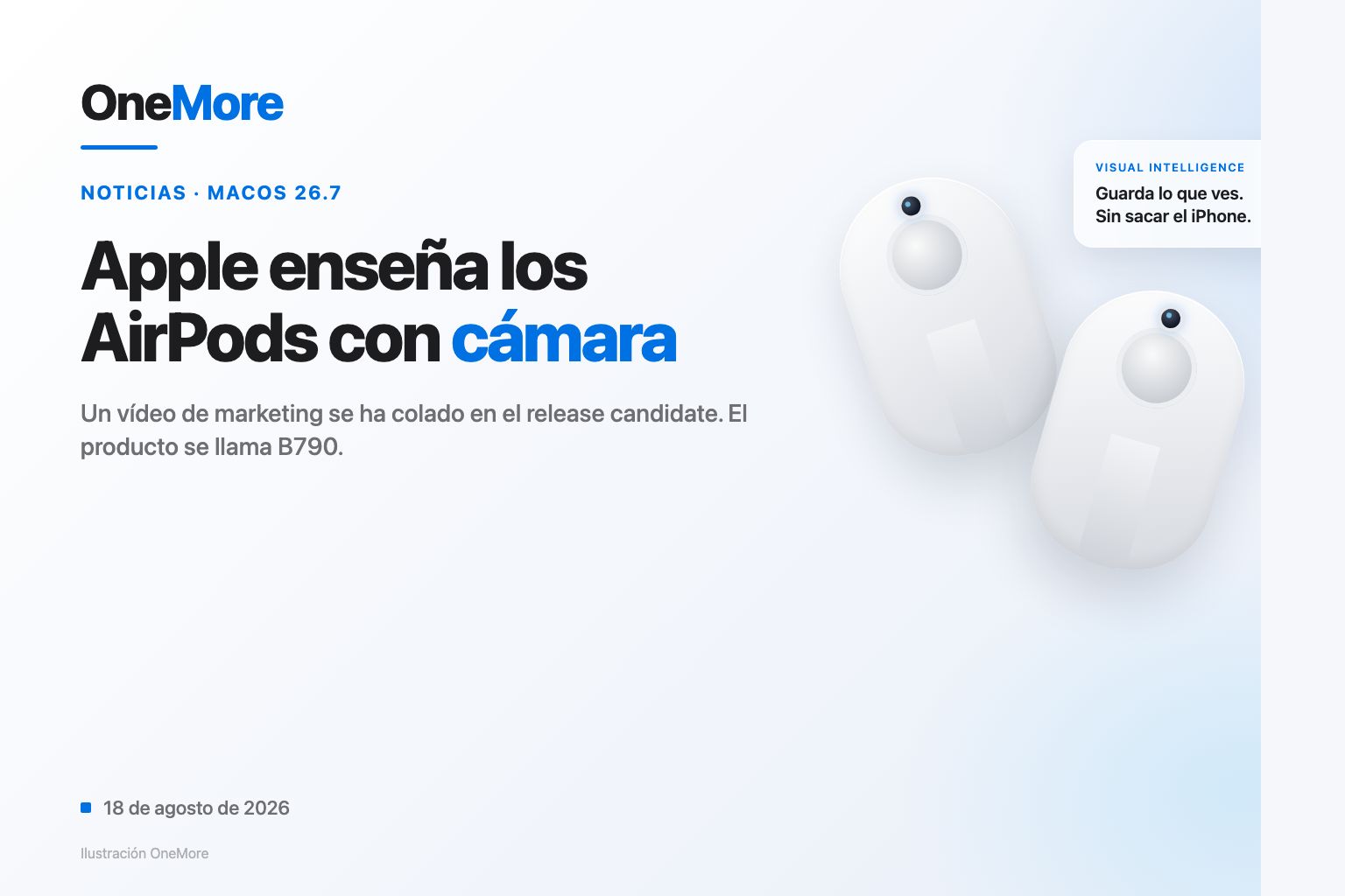 Apple enseña los AirPods con cámara: el vídeo estaba en macOS 26.7