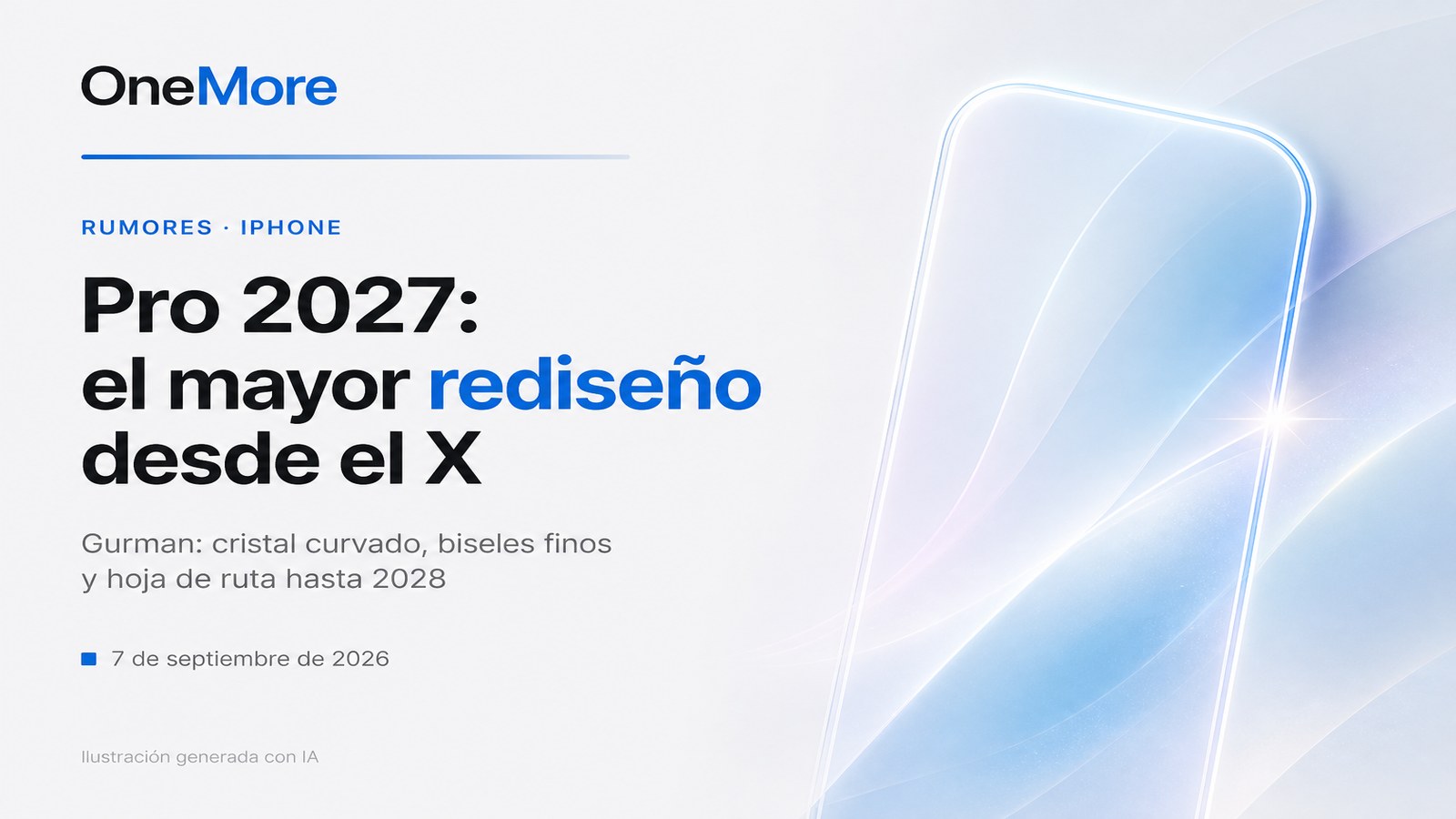 Pro 2027: el mayor rediseño desde el iPhone X, según Gurman