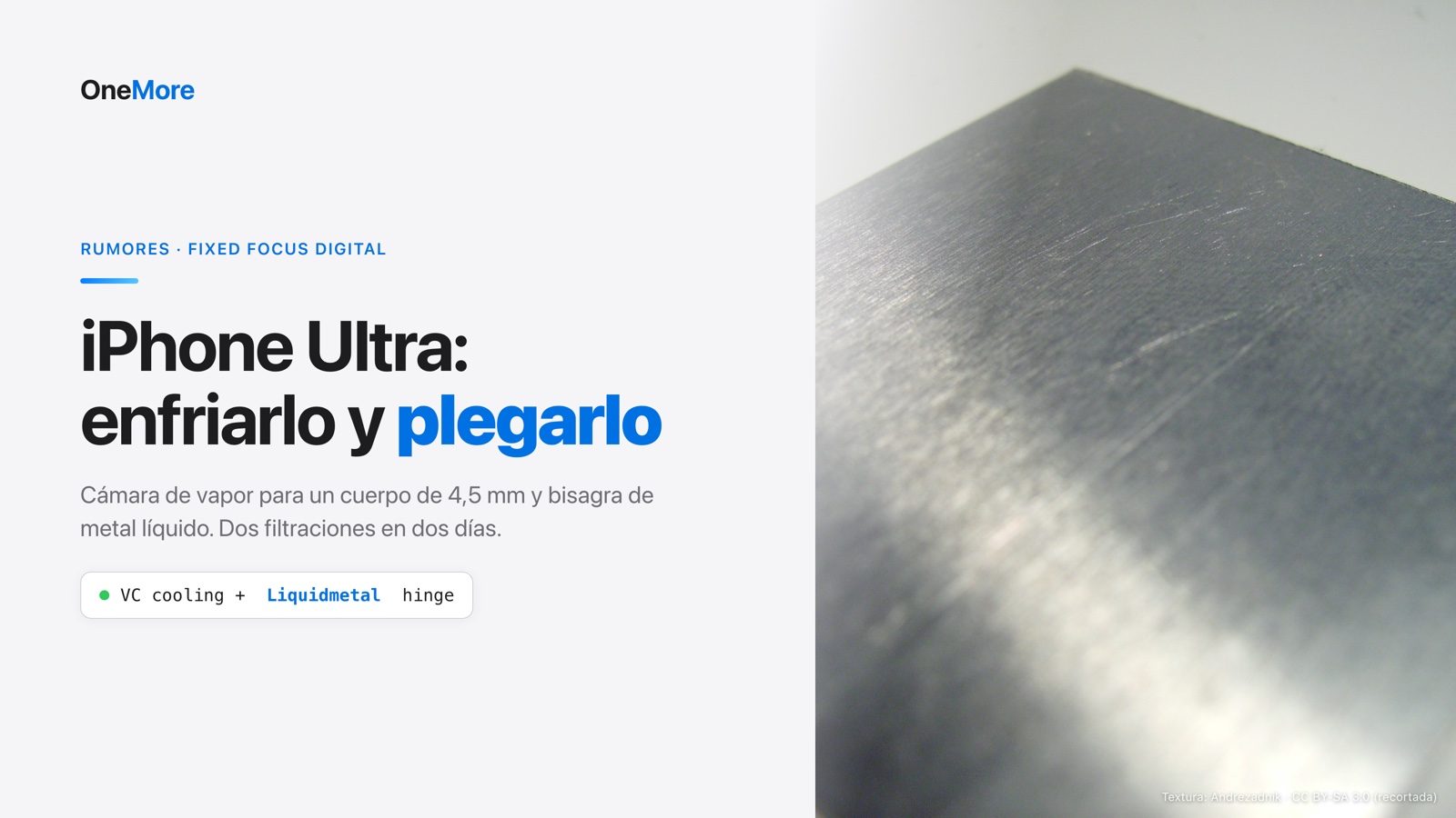 iPhone Ultra: cámara de vapor y bisagra de metal líquido, los dos rumores que llegan a la vez