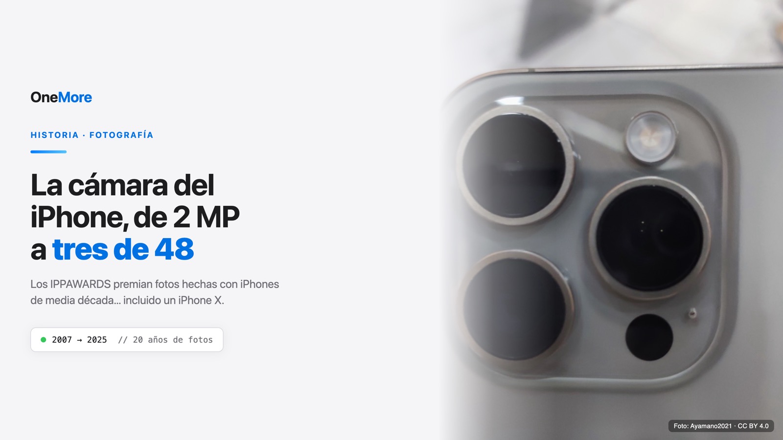 Un iPhone de 2017 gana el oro: los IPPAWARDS 2026 y la evolución de la cámara del iPhone